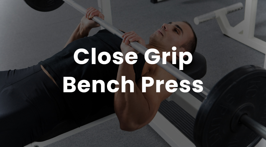 Close-grip bench press