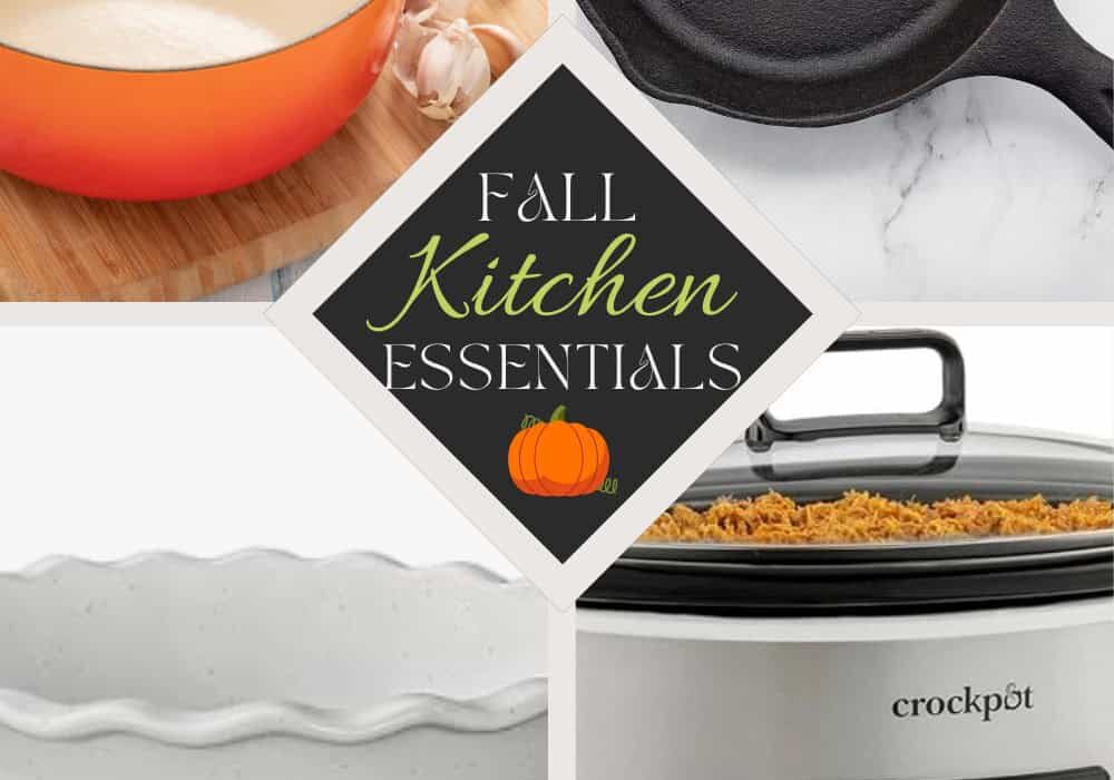 Fall Kitchen Essentials Graphic with 4 part picture grid