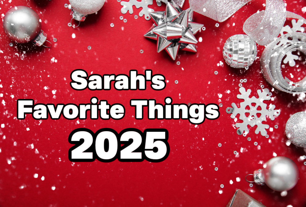 Sarah's Favorite Things 2025 | Healthy Home Economist