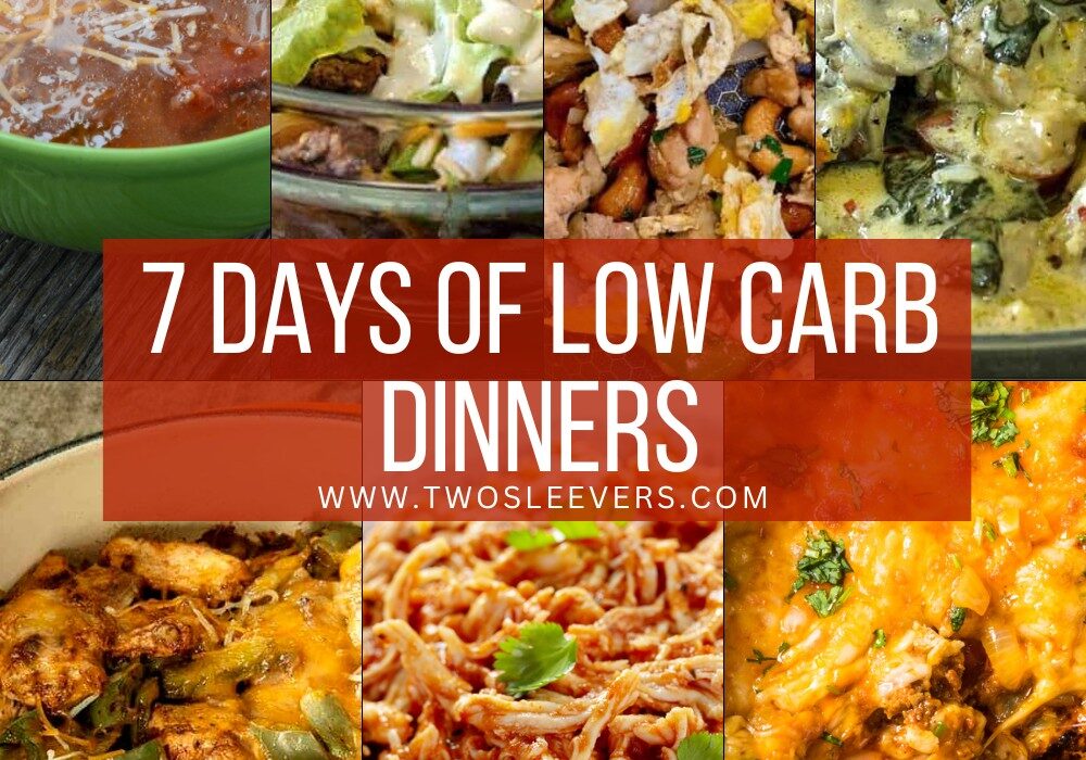 Low Carb Dinners Grid with 7 recipe images and a text overlay