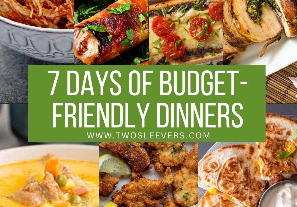 Budget-Friendly Dinner Recipes graphic with 7 images and a text overlay