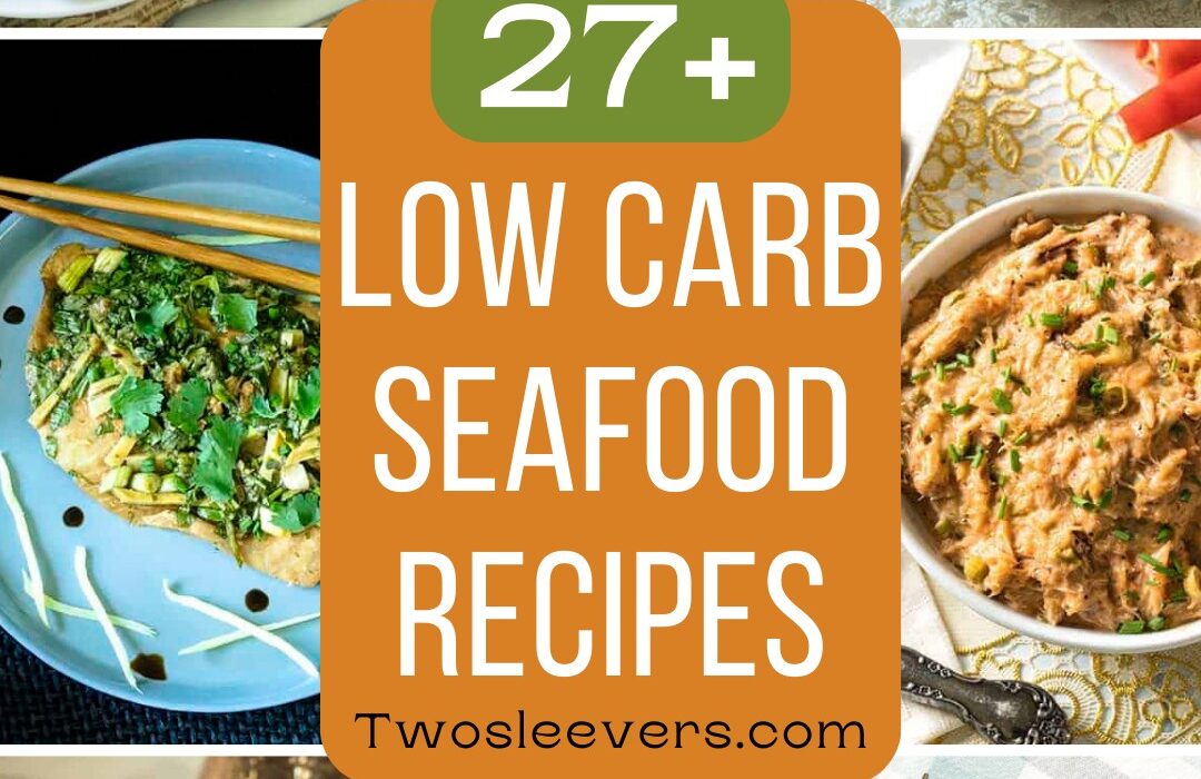 9 part grid of low carb seafood recipes with text overlay