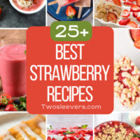 Best Strawberry Recipes 9 part graphic with text overlay