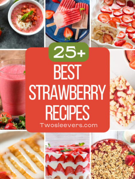 Best Strawberry Recipes 9 part graphic with text overlay
