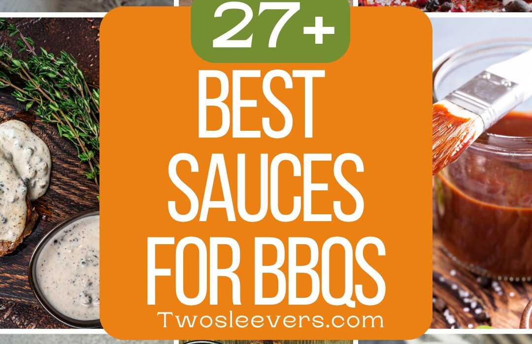 9 part grid of the best sauces for bbqs with text overlay